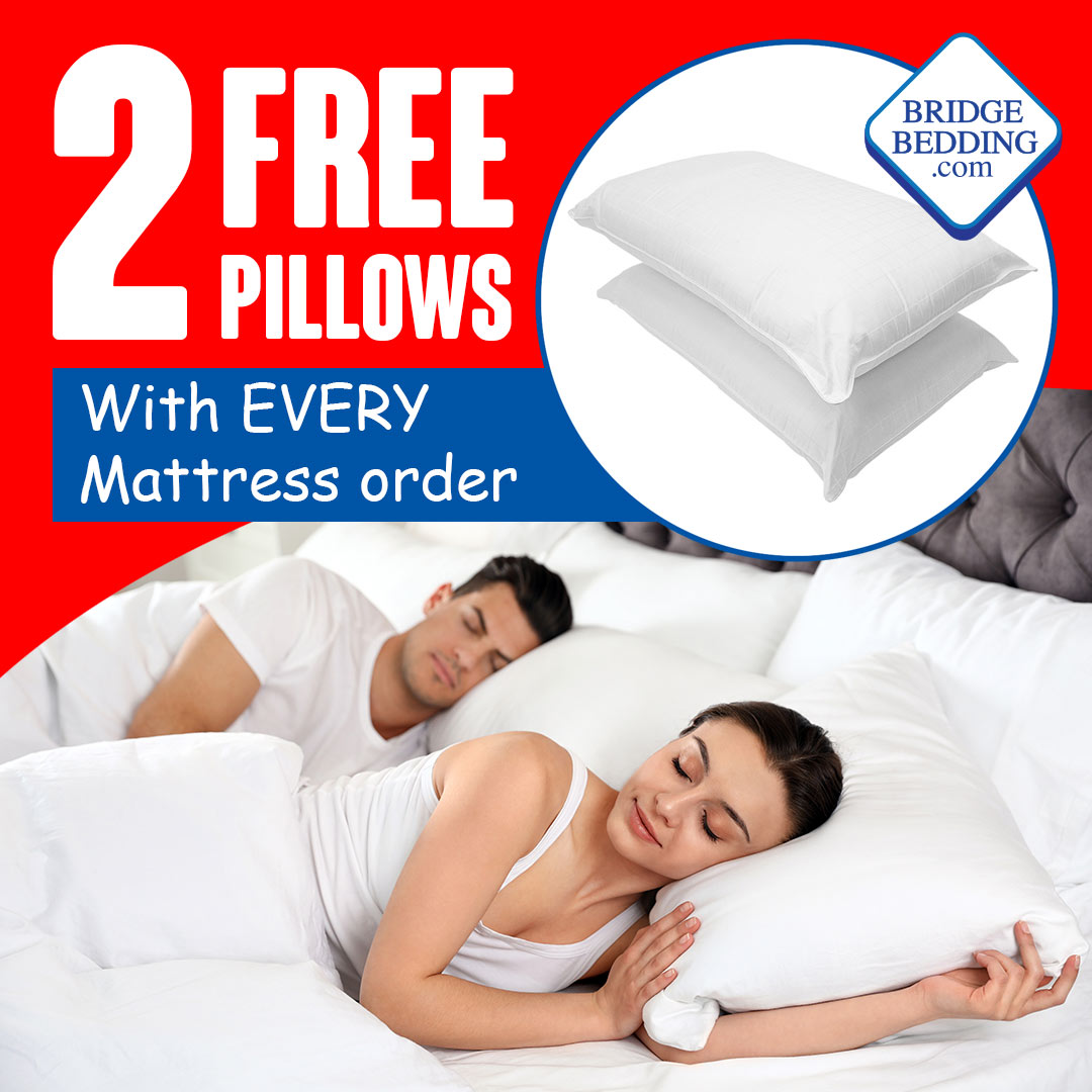 2 FREE Pillows with every Mattress order