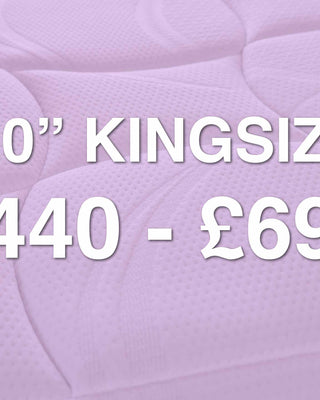 5'0" Kingsize: £440 - £699 Range