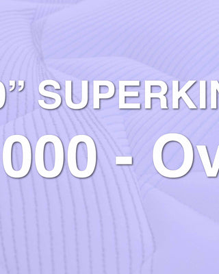6'0" Superking: £1000 - Over Range