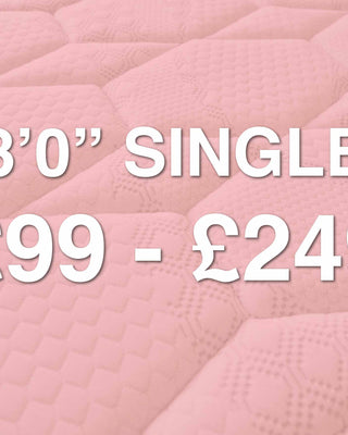 3'0" Single: £99 - £249 Range