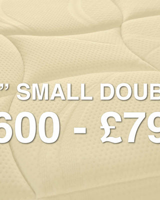 4'0" Small Double: £600 - £799 Range