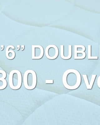 4'6" Double: £800 - Over Range